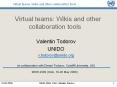 Virtual teams: Wikis and other collaboration tools PowerPoint PPT Presentation