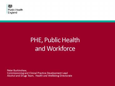 PHE, Public Health and Workforce