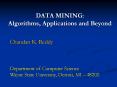 DATA MINING: Algorithms, Applications and Beyond PowerPoint PPT Presentation