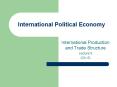 International Political Economy PowerPoint PPT Presentation