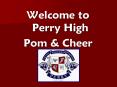 Welcome to Perry High PowerPoint PPT Presentation