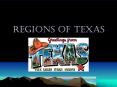 Regions of Texas PowerPoint PPT Presentation