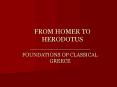 FROM HOMER TO HERODOTUS PowerPoint PPT Presentation
