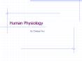 Human Physiology PowerPoint PPT Presentation