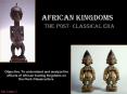 African Kingdoms PowerPoint PPT Presentation
