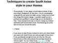 Techniques to create South Asian style in your Homes PowerPoint PPT Presentation
