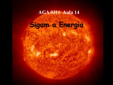 Sigam a Energia