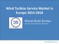 Wind Turbine Service Market in Europe 2014-2018 PowerPoint PPT Presentation