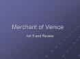 Merchant of Venice PowerPoint PPT Presentation