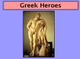 Greek Heroes PowerPoint PPT Presentation