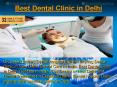 Best Dental Clinic in Delhi PowerPoint PPT Presentation