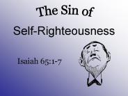 Self-Righteousness
