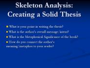 Skeleton Analysis:  Creating a Solid Thesis