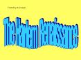 The Harlem  Renaissance PowerPoint PPT Presentation