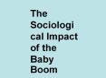 The Sociological Impact of the Baby Boom PowerPoint PPT Presentation