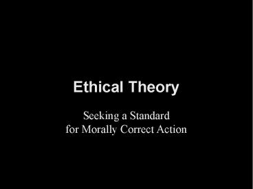Ethical Theory