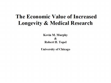Measuring the Value of Medical Research