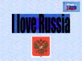 I love Russia PowerPoint PPT Presentation
