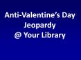 Anti-Valentine PowerPoint PPT Presentation