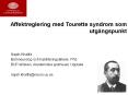 Affektreglering med Tourette syndrom som utg PowerPoint PPT Presentation