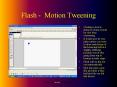 Flash - Motion Tweening PowerPoint PPT Presentation