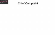 Chief Complaint