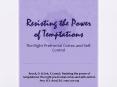 Resisting the Power of Temptations PowerPoint PPT Presentation
