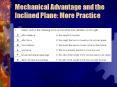 Mechanical Advantage and the Inclined Plane: More Practice PowerPoint PPT Presentation