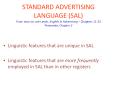 STANDARD ADVERTISING LANGUAGE (SAL) From now on, see Leech, English in Advertising  PowerPoint PPT Presentation