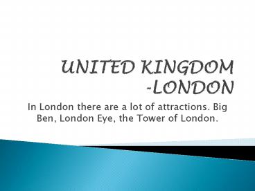 UNITED KINGDOM -LONDON