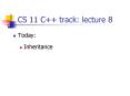 CS 11 C   track: lecture 8 PowerPoint PPT Presentation