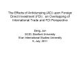 The Effects of Antidumping (AD) upon Foreign Direct Investment (FDI) : an Overlapping of International Trade and FDI Perspective PowerPoint PPT Presentation
