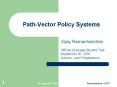 Path-Vector Policy Systems PowerPoint PPT Presentation