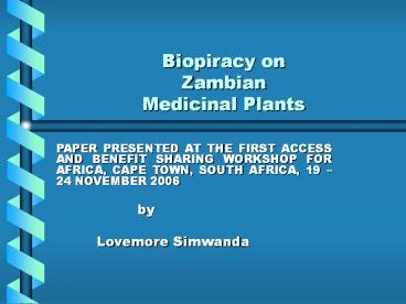Biopiracy on Zambian  Medicinal Plants