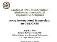 Status of GPS: Constellation Modernization and U.S. Diplomatic Activities PowerPoint PPT Presentation
