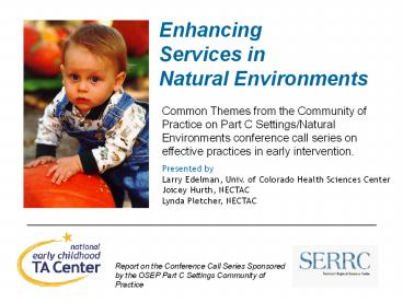 Enhancing Services in Natural Environments