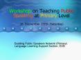 Workshop on Teaching Public Speaking at Primary Level PowerPoint PPT Presentation