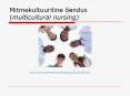Mitmekultuuriline  PowerPoint PPT Presentation