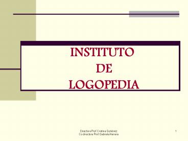 INSTITUTO DE  LOGOPEDIA