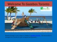 Welcome To Gazebos Toronto