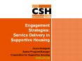 Engagement Strategies: Service Delivery in Supportive Housing PowerPoint PPT Presentation