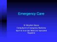 Emergency Care PowerPoint PPT Presentation