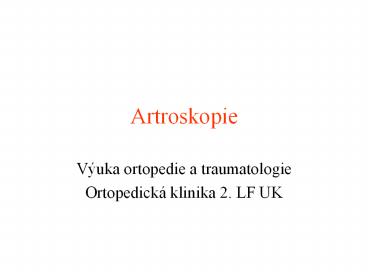 Artroskopie