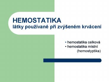 HEMOSTATIKA l