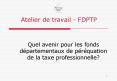 Atelier de travail - FDPTP PowerPoint PPT Presentation