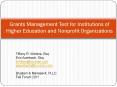 Grants Management Test for Institutions of Higher Education and Nonprofit Organizations PowerPoint PPT Presentation