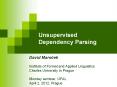 Unsupervised Dependency Parsing PowerPoint PPT Presentation