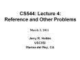 CS544: Lecture 4: Reference and Other Problems PowerPoint PPT Presentation