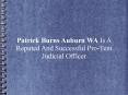 Patrick Burns Auburn WA Is A Reputed And Successful Pro-Tem Judicial Officer PowerPoint PPT Presentation