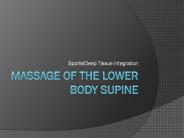 Massage of the Lower Body Supine
